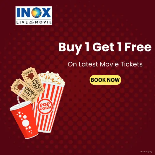 INOX Movies Coupons: Save on Movie Tickets